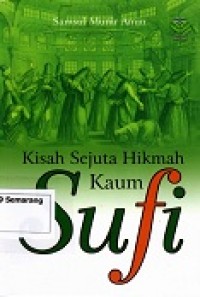 Image of Kisah Sejuta Hikmah Kaum Sufi