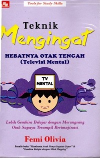 Image of Teknik mengingat: hebatnya otak tengah ( Televisi Mental)