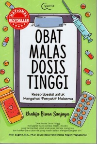 Image of Obat malas dosis tinggi: resep spesial mengatasi penyakit malasmu