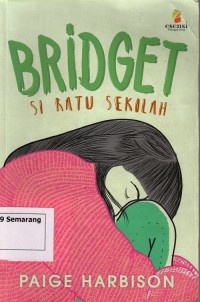 Image of Bridget si Ratu Sekolah